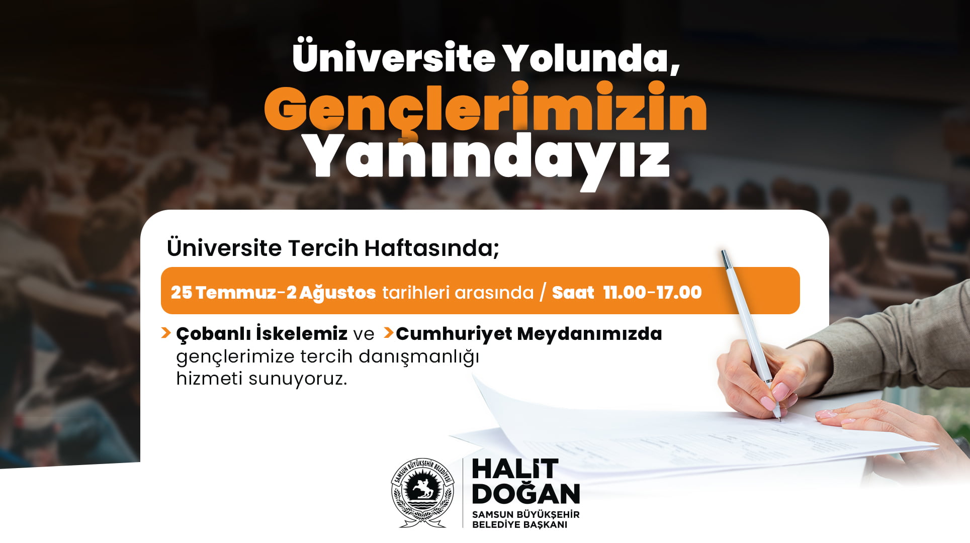 universite yolunda genclerimizin yanindayiz