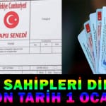 TAPU SAHİPLERİ DİKKAT! SON TARİH 1 OCAK 37 98705