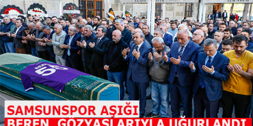 MİNİK BEREN, GÖZYAŞLARIYLA UĞURLANDI 29 Başlıksız-1